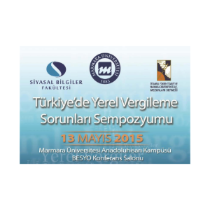 Türkiye’de Yerel Vergileme Sorunları Sempozyumu