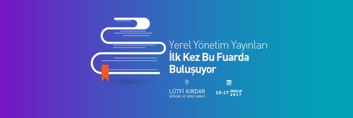 Yerel Yönetimler Kitap ve Kültür Fuarı