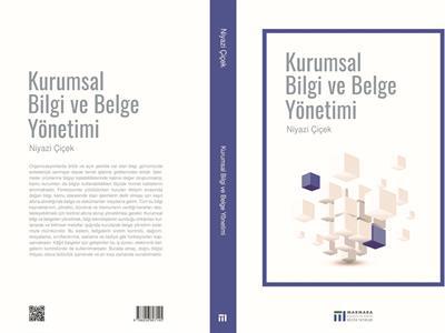 Kurumsal Bilgi ve Belge Yönetimi Kitabı Çıktı}