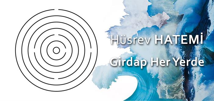 Hüsrev Hatemi’nin Kendi Sesinden Şiir Albümü “Girdap Her Yerde” Çıktı}