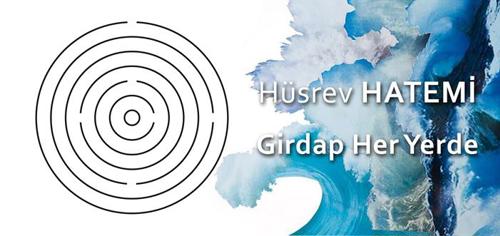 Hüsrev Hatemi’nin Kendi Sesinden Şiir Albümü “Girdap Her Yerde” Çıktı