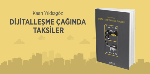 Dijitalleşme Çağında Taksiler Kitabı Çıktı