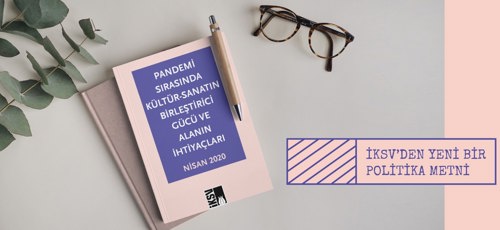 İKSV’den Covid-19’un Kültür Üzerindeki Etkilerine İlişkin Bir Metin