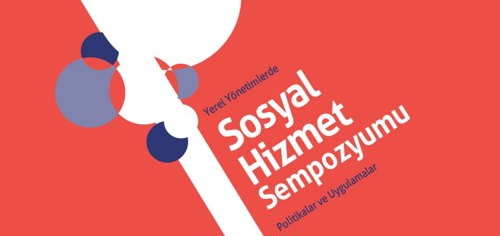 Sosyal Hizmet Sempozyumu Düzenleniyor