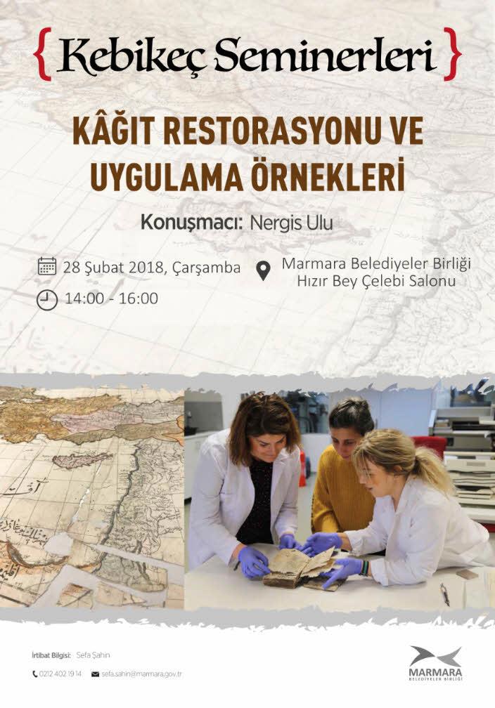 Kâğıt Restorasyonu ve Uygulama Örnekleri Bu Seminerde}