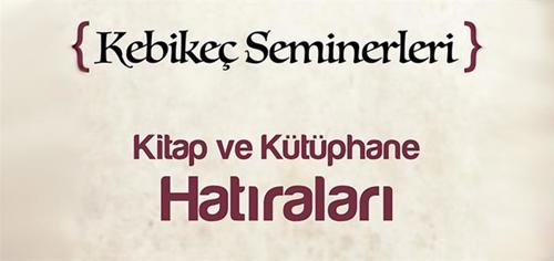 Kitap ve Kütüphane Hatıraları