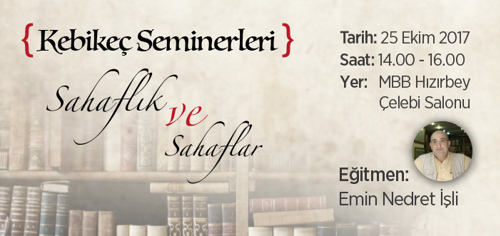 KEBİKEÇ Seminerleri Devam Ediyor