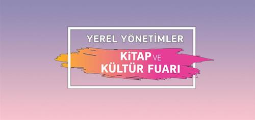 Yerel Yönetimler Kitap Fuarı Düzenleniyor