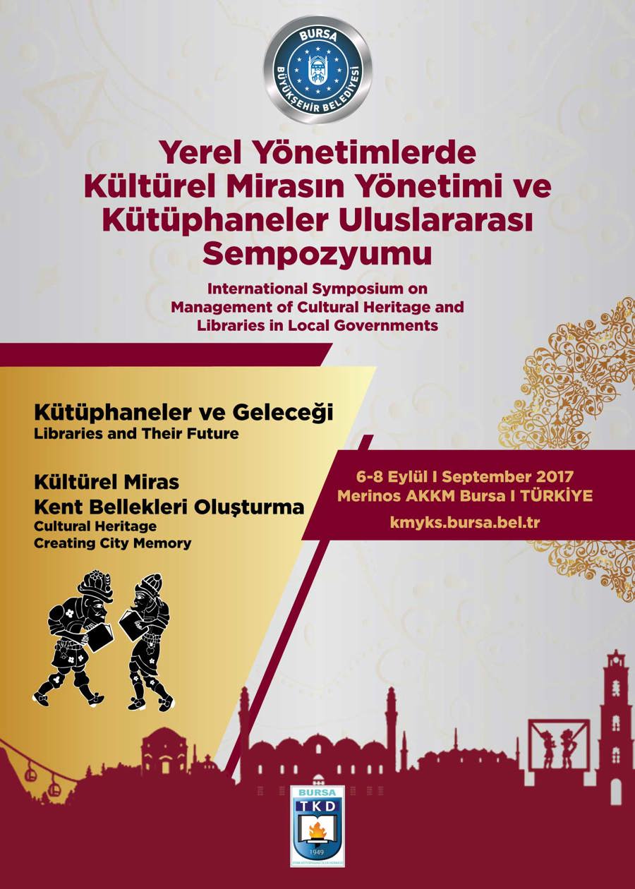 Kültürel Mirasın Yönetimi ve Kütüphaneler Konuşulacak}