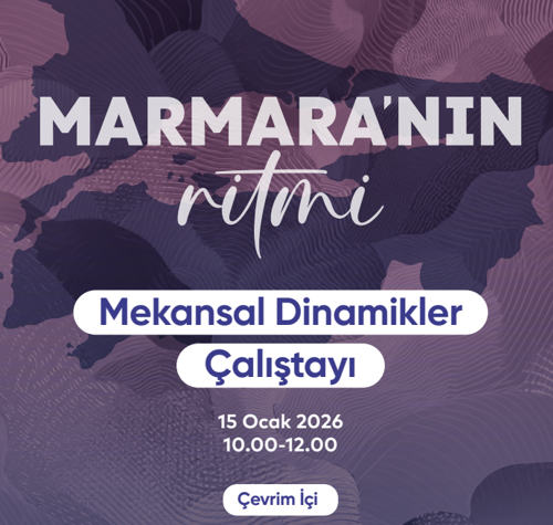 Marmara’nın Ritmi Programının Çalıştayları Çevrim İçi Olarak Devam Ediyor