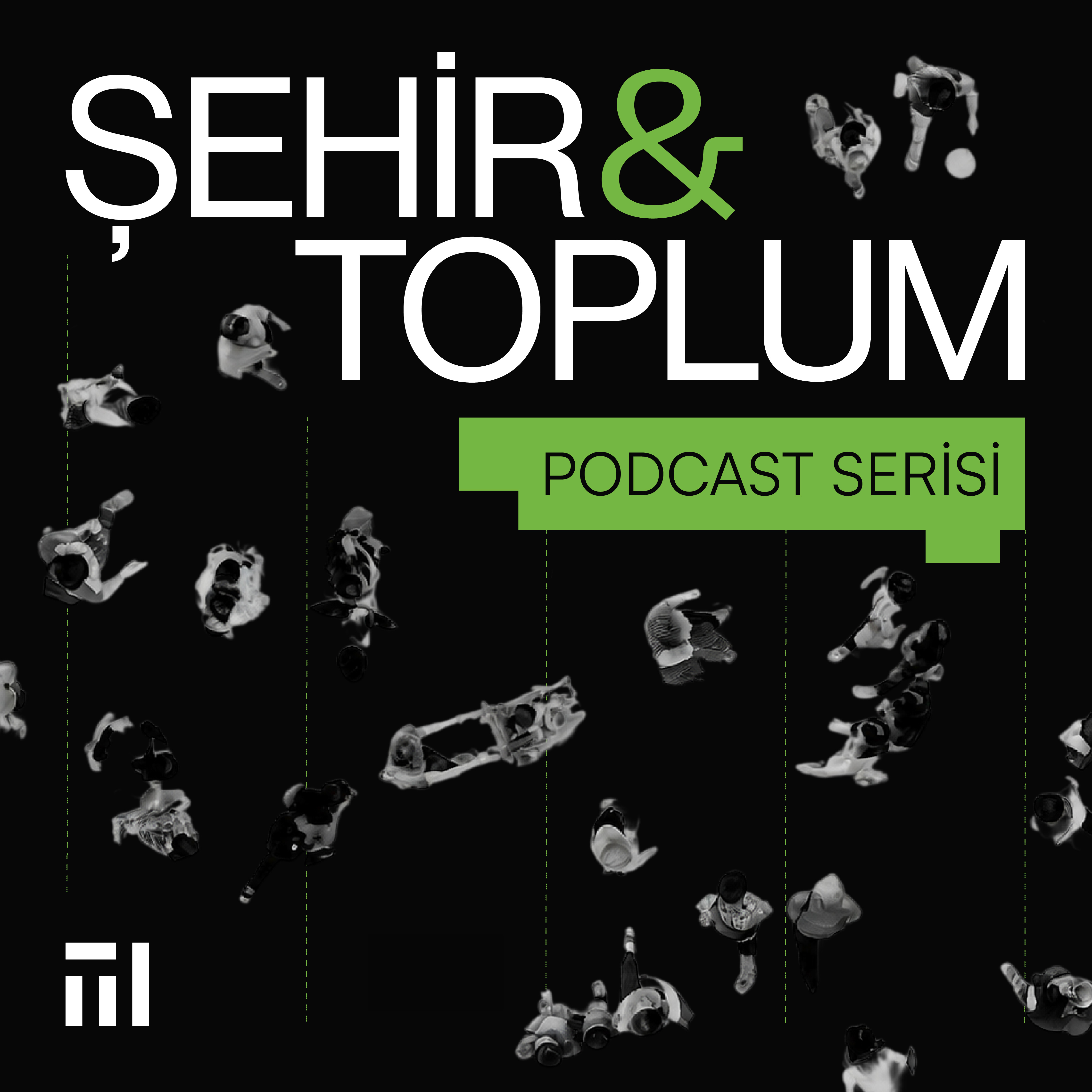 Şehir & Toplum Podcast Serisinin İlk Bölümü “Hem Konut, Hem Barınma” Yayında}
