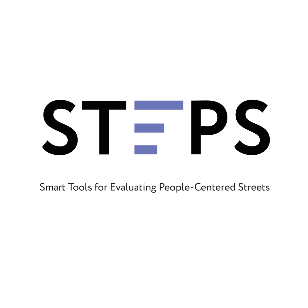 STEPS - Smart Tools for Evaluating People-Centered Streets }